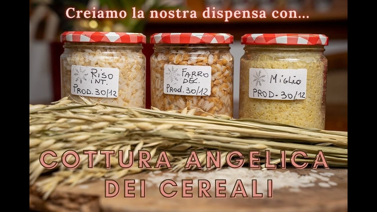 😇 Cottura angelica dei cereali
