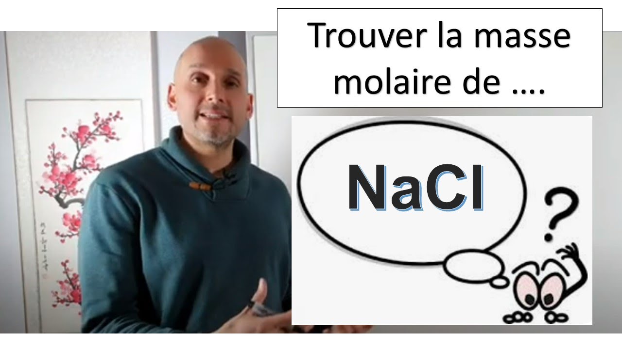Trouver la masse molaire de NaCl