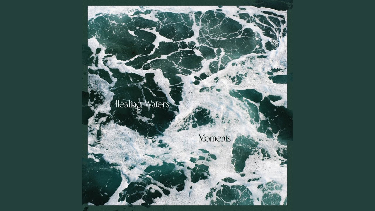 Healing Waters