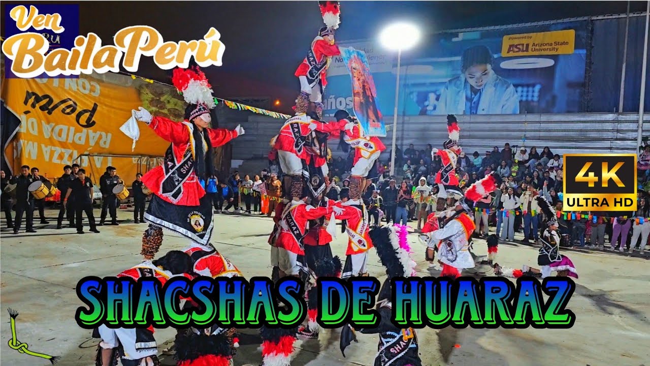 Shacshas de Huaraz / Ancash / Sangres Peruanas ( Ven Baila Peru 2025 )