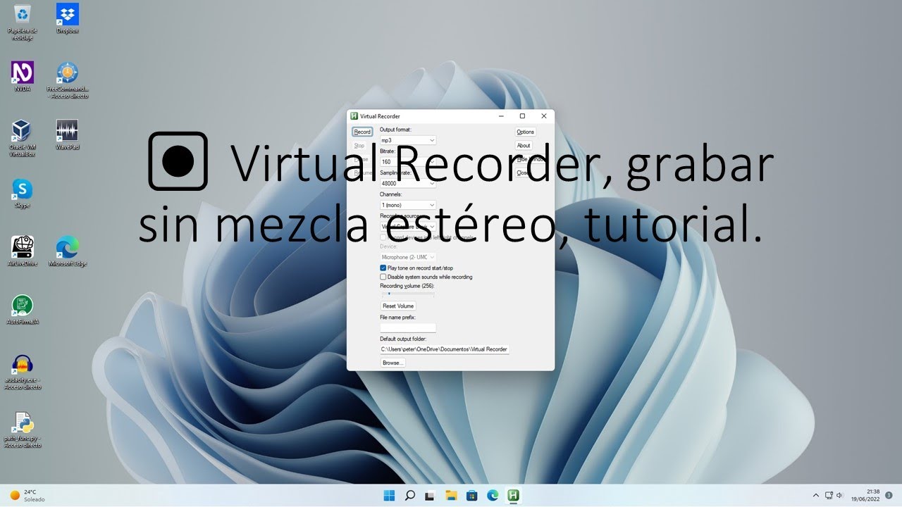 🎙️ Virtual Recorder, grabar sin mezcla estéreo, tutorial.