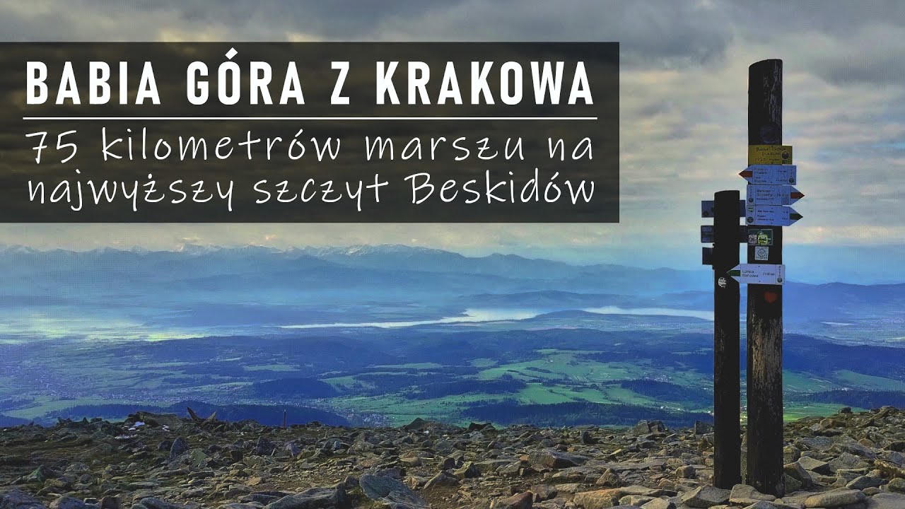 Babia Góra, ale idę tam pieszo z Krakowa