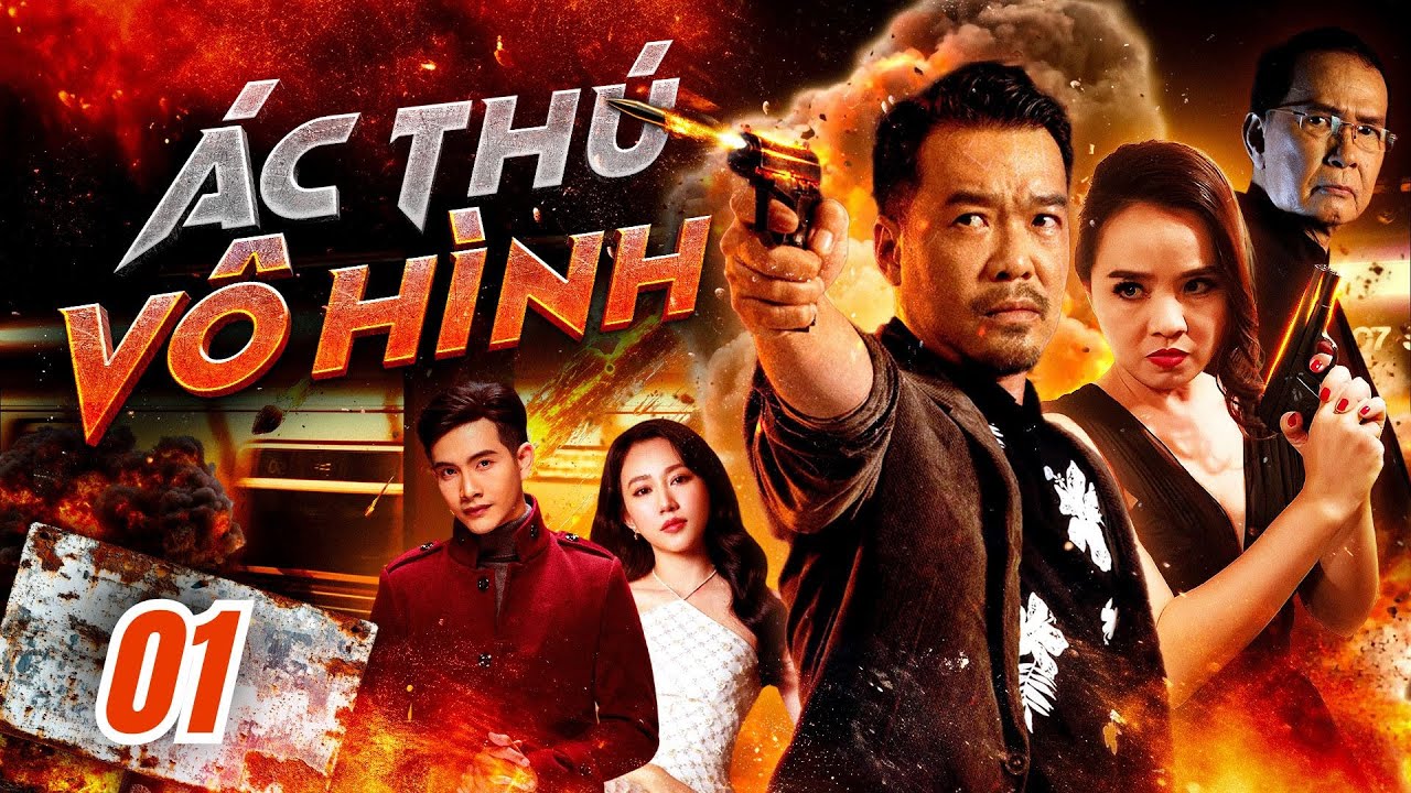 ÁC THÚ VÔ HÌNH - Tập 1/30 | Phim Việt Nam Mới Nhất 2025 | Phim Hành Động Huy Cường, Hoài An,Bảo Ngọc