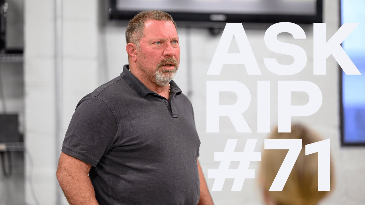 Yeah. You Can Do Some Curls. | Ask Rip # 71