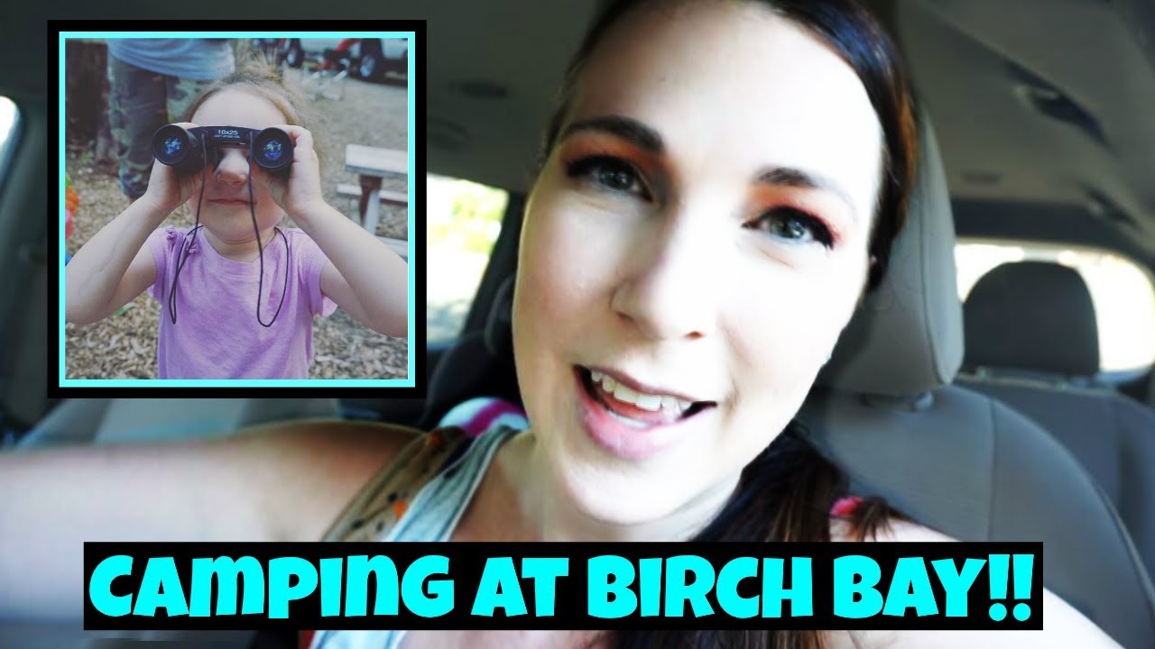 CAMPING at BIRCH BAY State Park!!