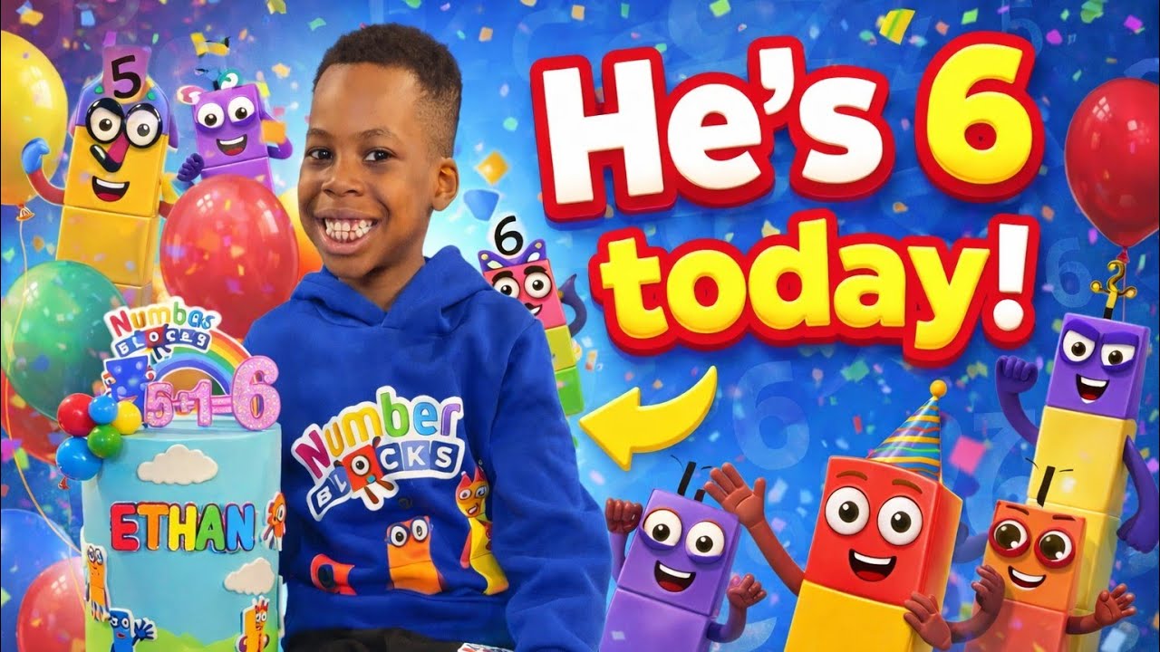 Numberblocks Birthday Party 🎉 | My Son Turns 6 🥹