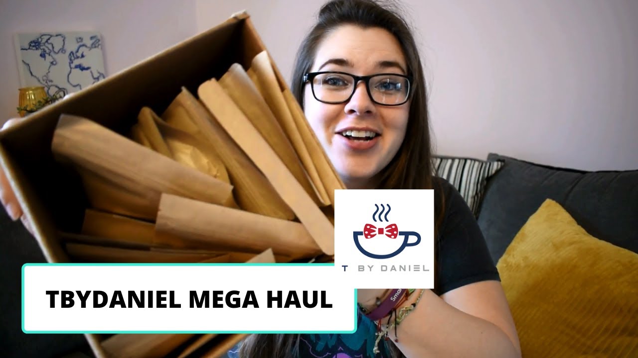 HUGE TEA HAUL: TbyDaniel unboxing