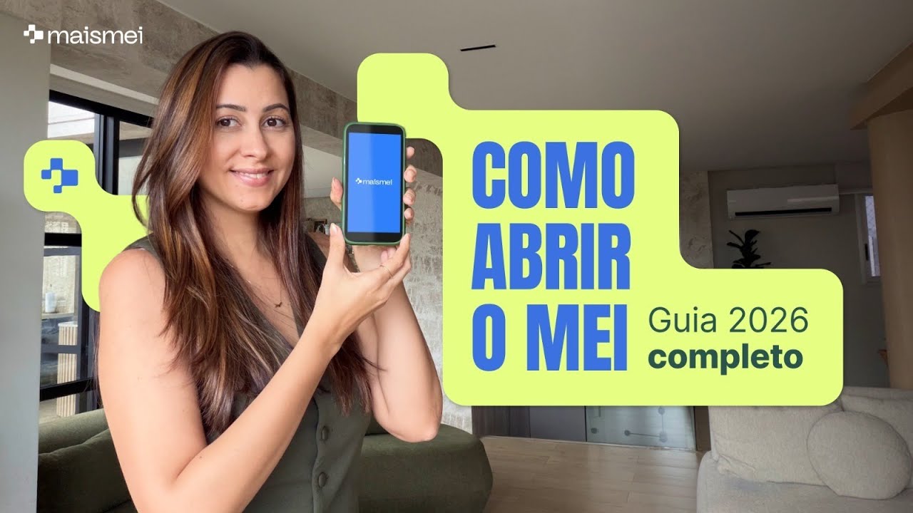 COMO ABRIR O MEI 2026: Passo a Passo Grátis pelo Celular (Guia Completo)