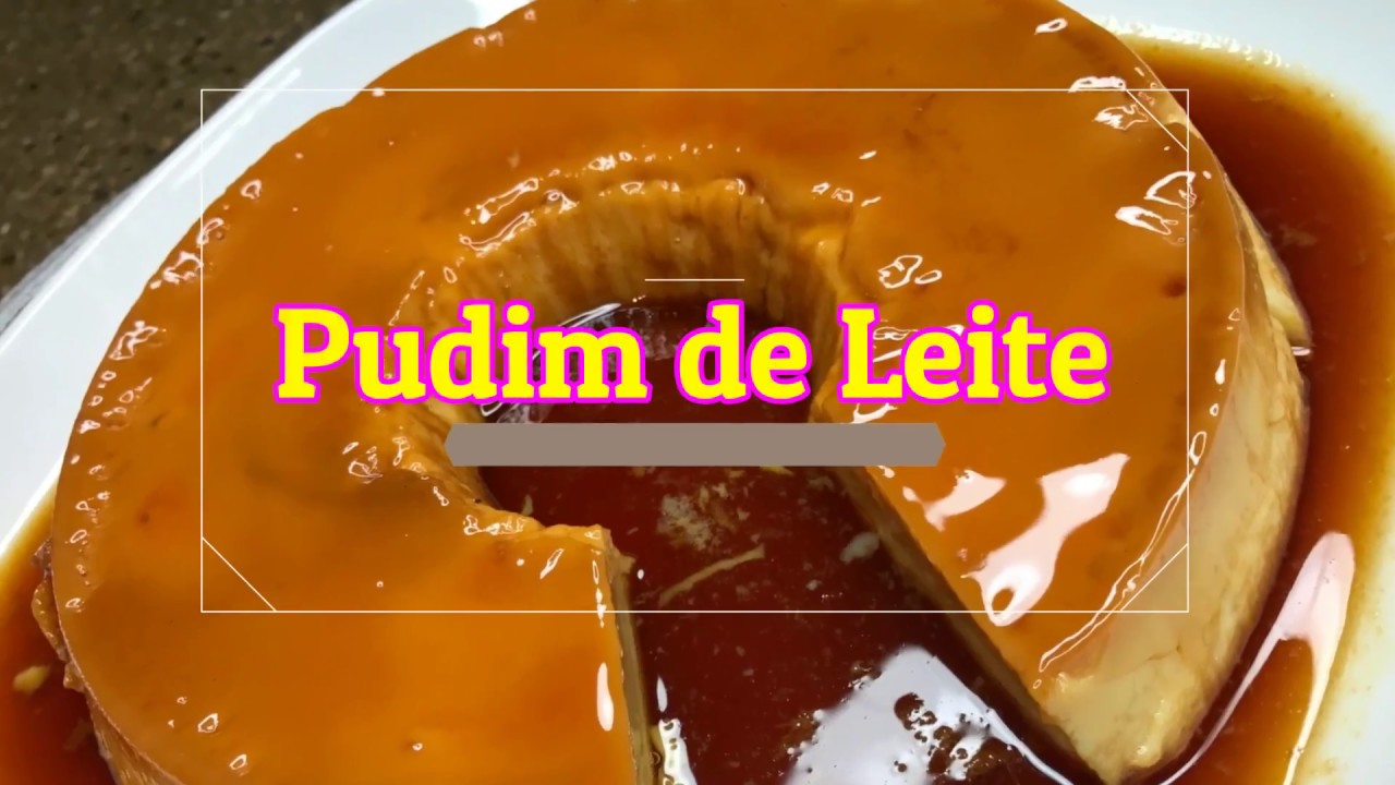 Pudim de Leite Condensado