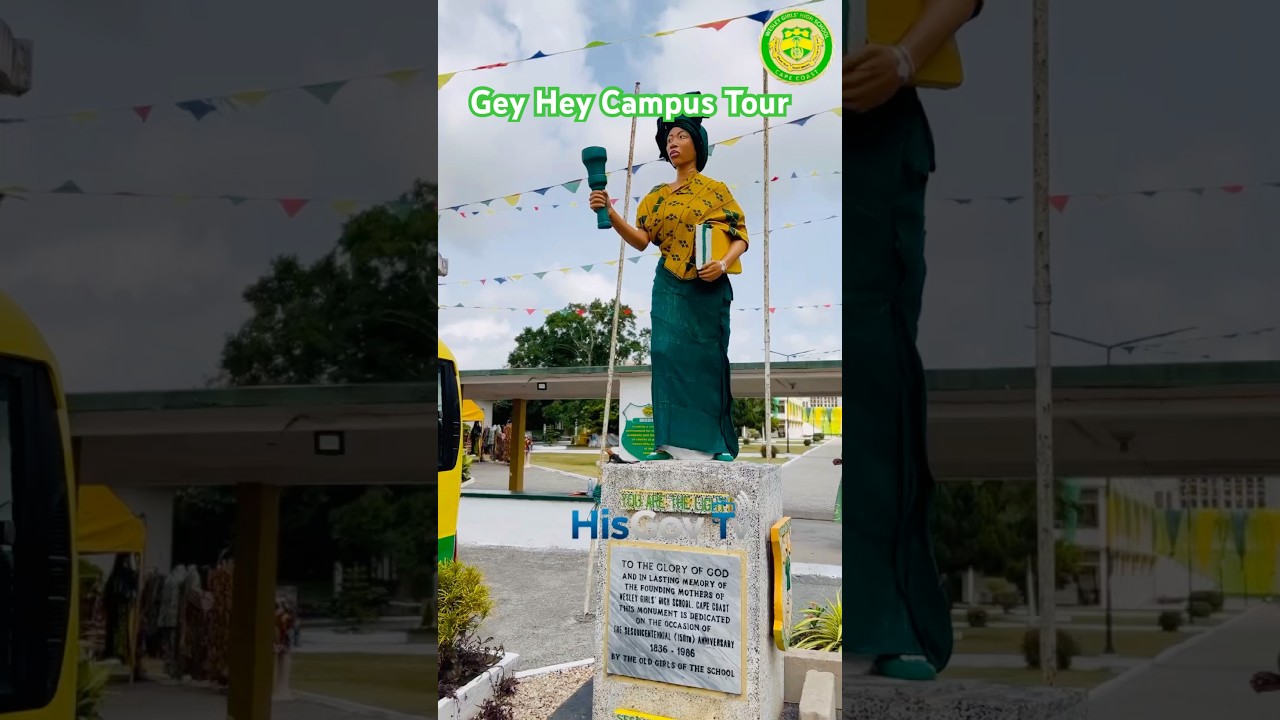 How Beautiful Is Wesley Girls’ High School Cape Coast | Gey Hey💚💛💚💛