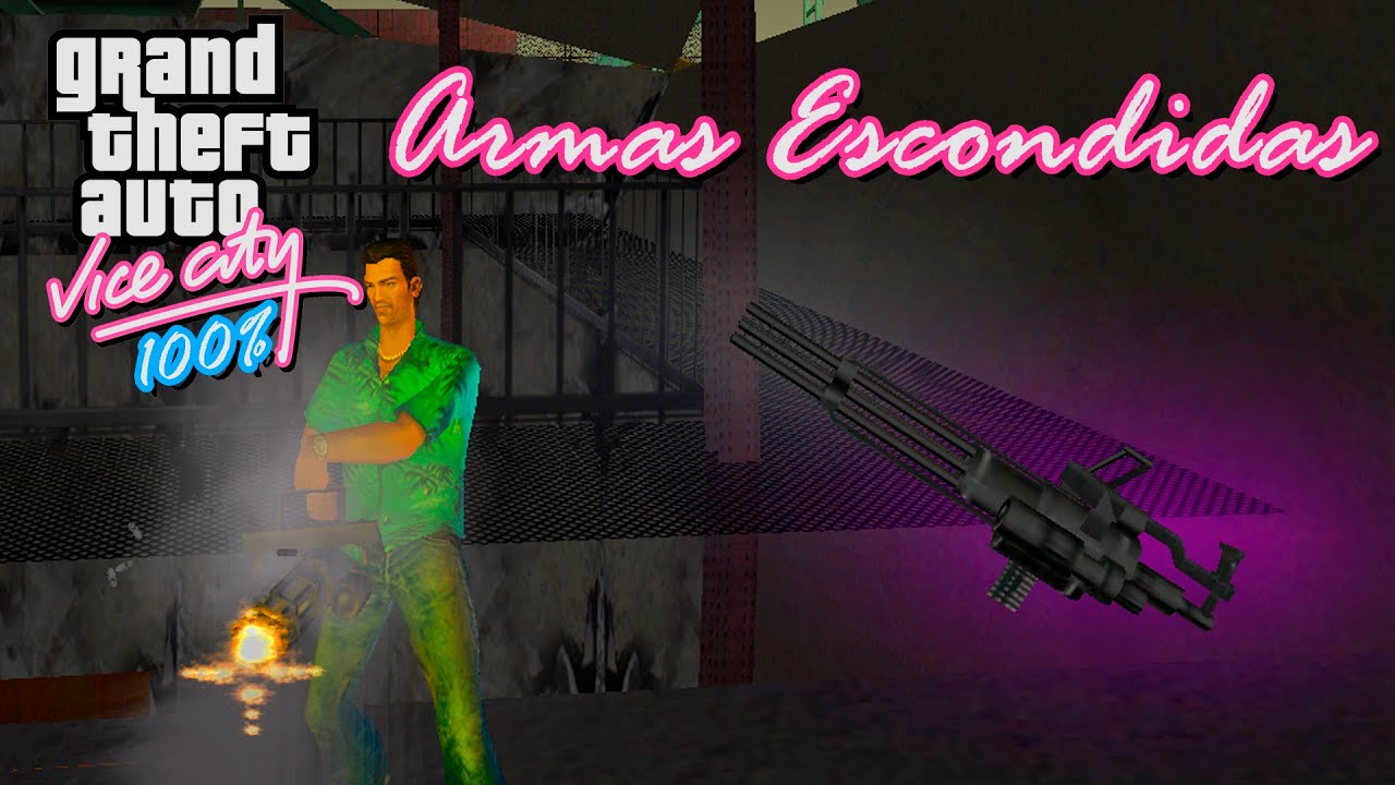 Armas escondidas || GTA Vice City