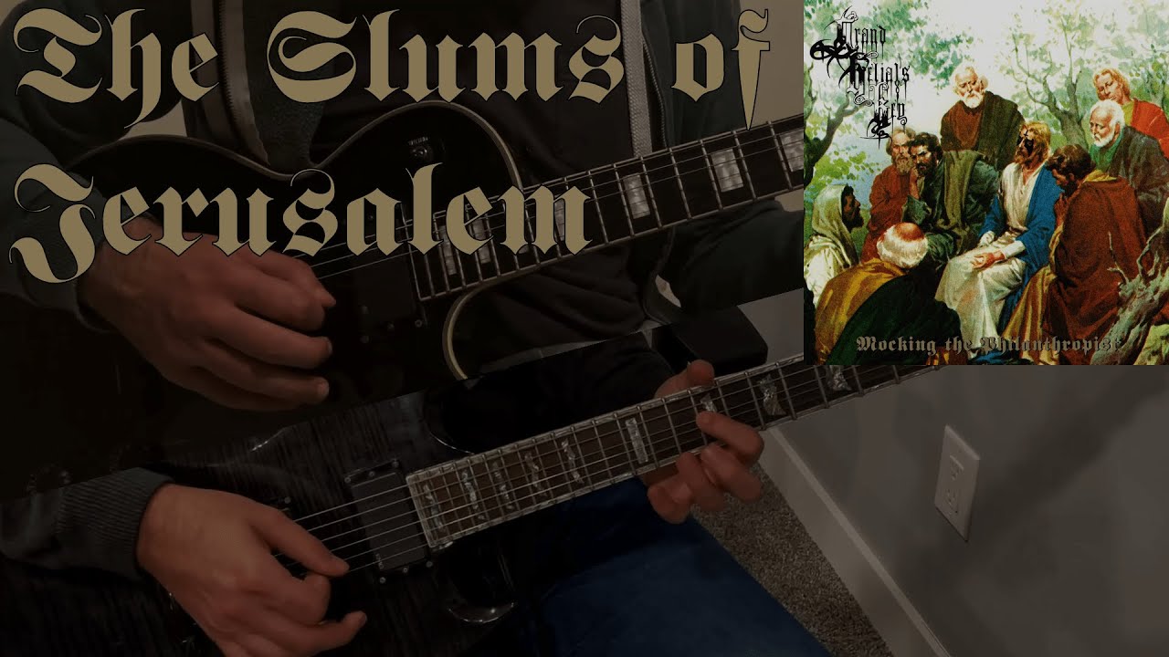 Grand Belial's Key - The Slums of Jerusalem (collab cover)