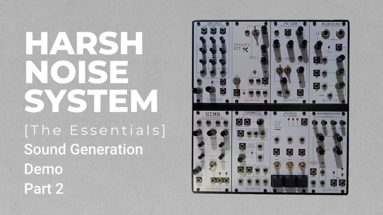 Part 2 of the Harsh Noise System [The Essentials] | Modular Synth | Noise Synthesis | Sound Gen Demo