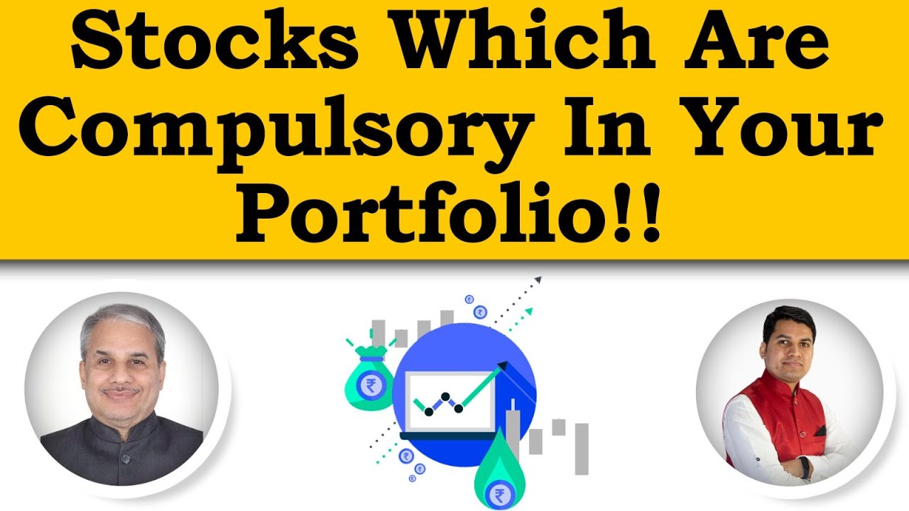 Stocks Which Are Compulsory In Your Portfolio!! | Dr. Bharath Chandra & Mr. Rohan Chandra