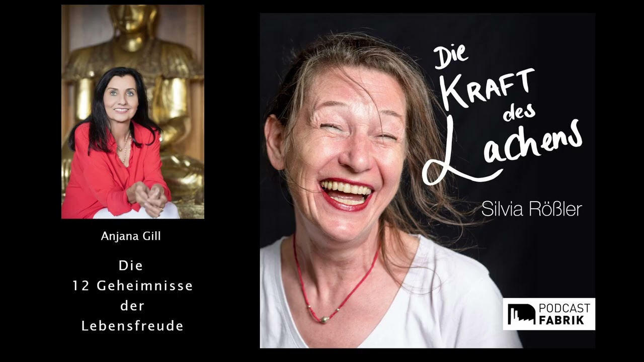 #90 Die 12 Geheimnisse der Lebensfreude / Interview mit Anjana Gill