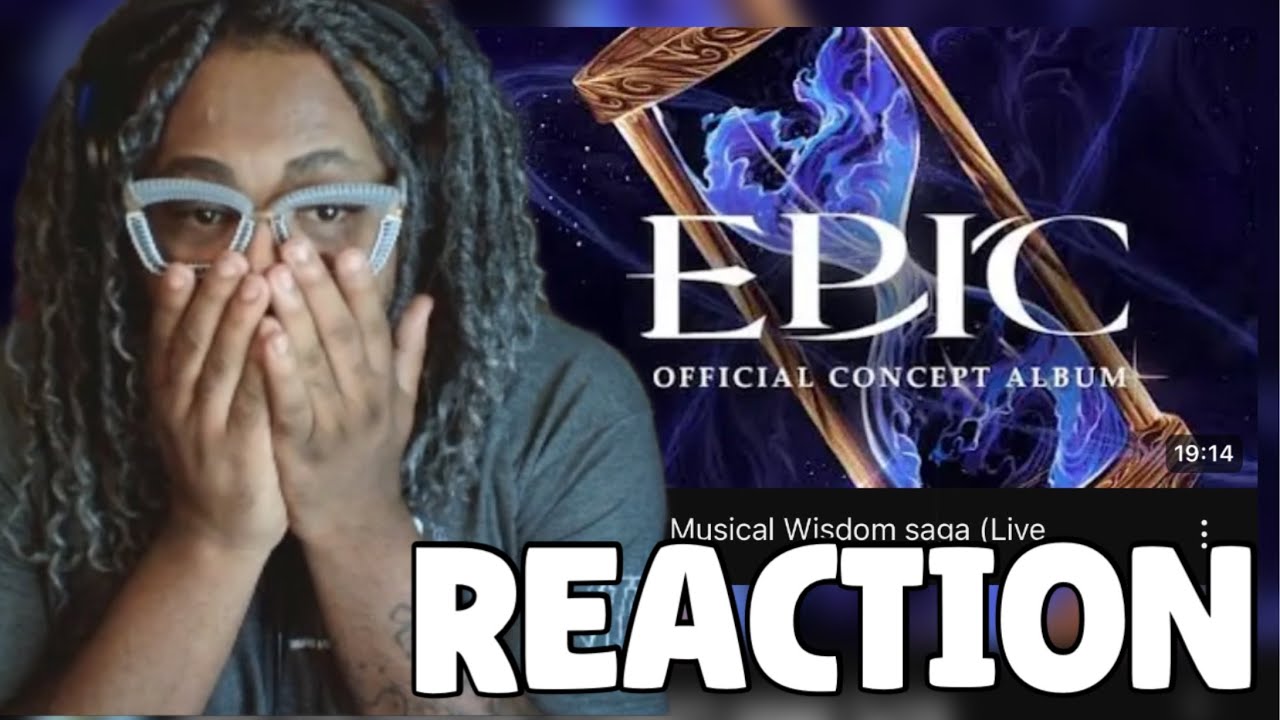 This Saga Left Me SPEECHLESS!! | THE WISDOM SAGA : EPIC THE MUSICAL | REACTION