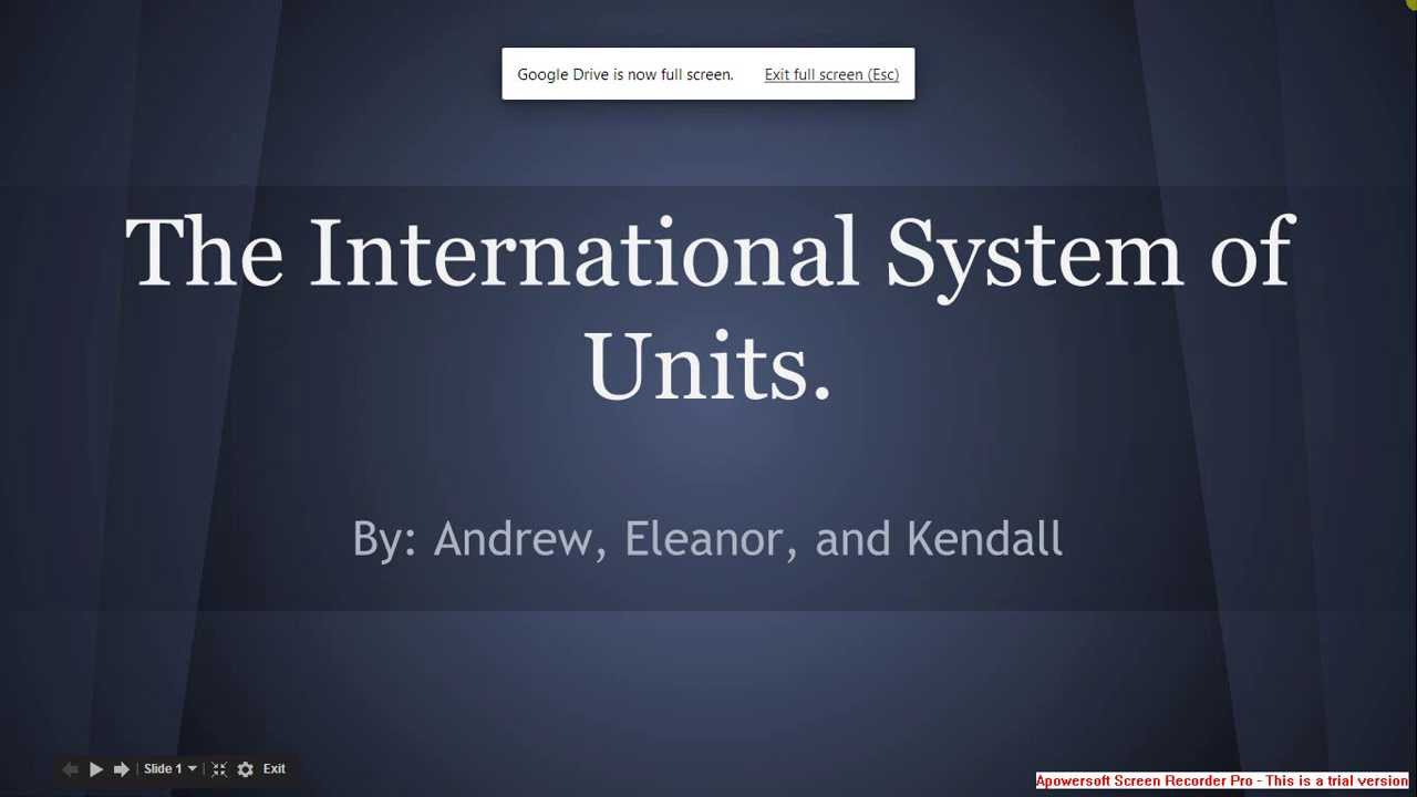 The International System of Units presentation