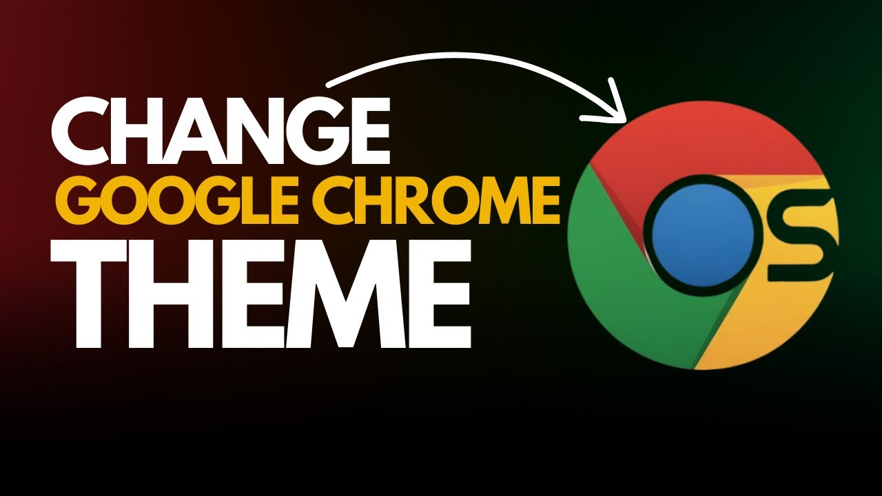 Change Your Google Chrome Theme in Seconds (Quick & Easy Tutorial)