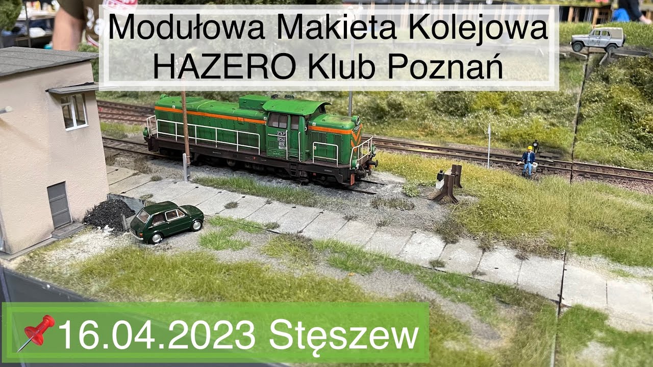 Modular Railway Model #H0 | HAZERO Klub Poznań | 16.04.2023 Stęszew