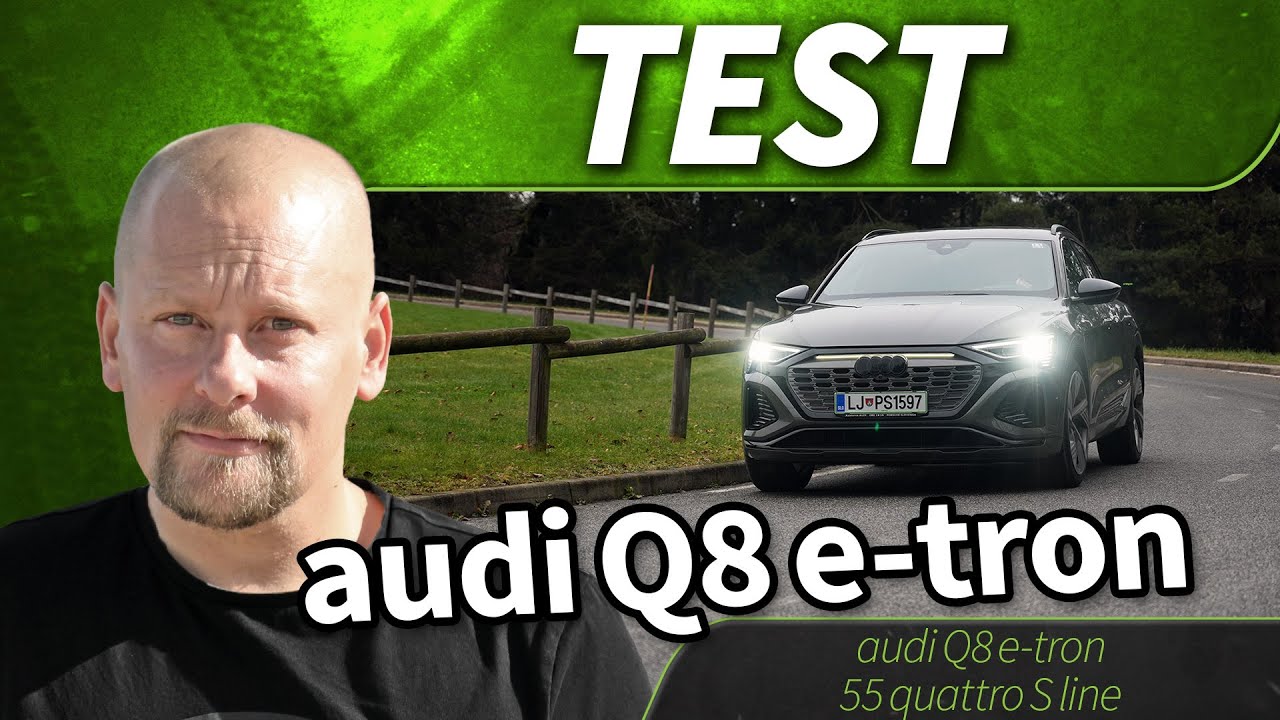 2024 audi Q8 e-tron 55 quattro S line - test