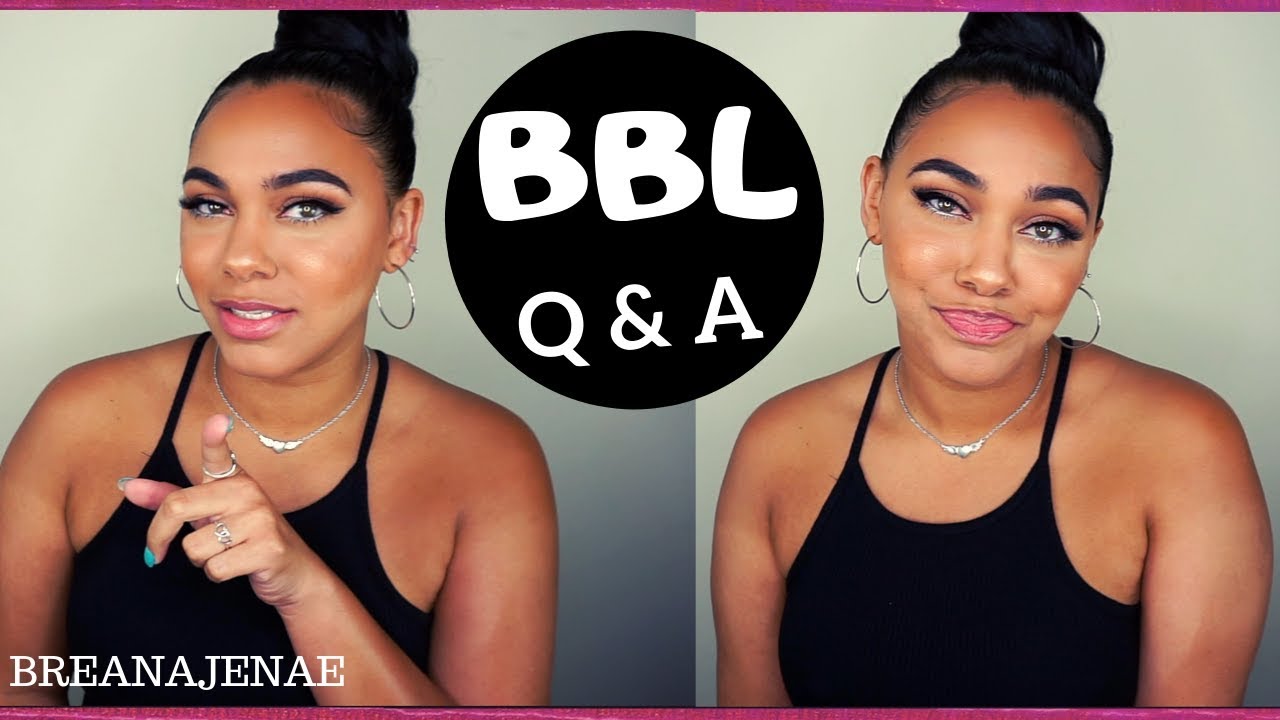 BBL Q&A  |  BRAZILIAN BUTT LIFT , MIA AESTHETICS  |  BREANAJENAE