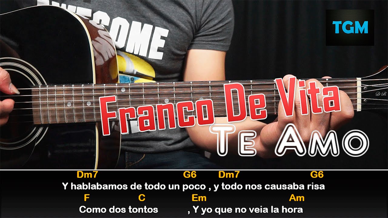 Como Tocar - TE AMO - FRANCO DE VITA - Guitarra Tutorial FACIL (HD)