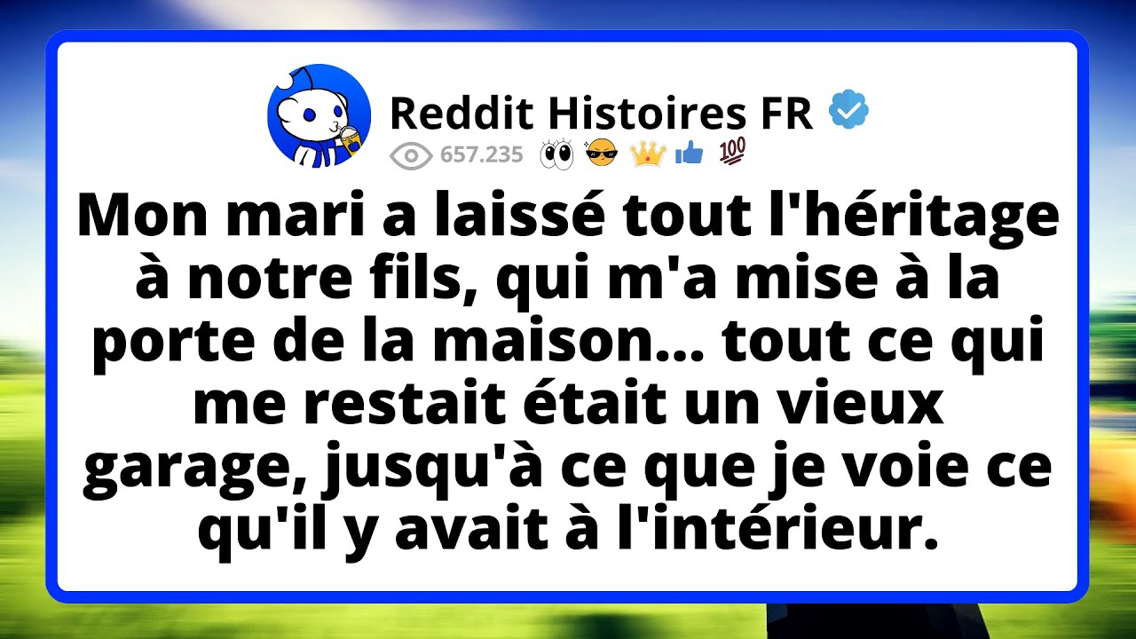 Mon mari a laissé tout l'héritage à notre fils, qui m'a mise à la porte de la maison…