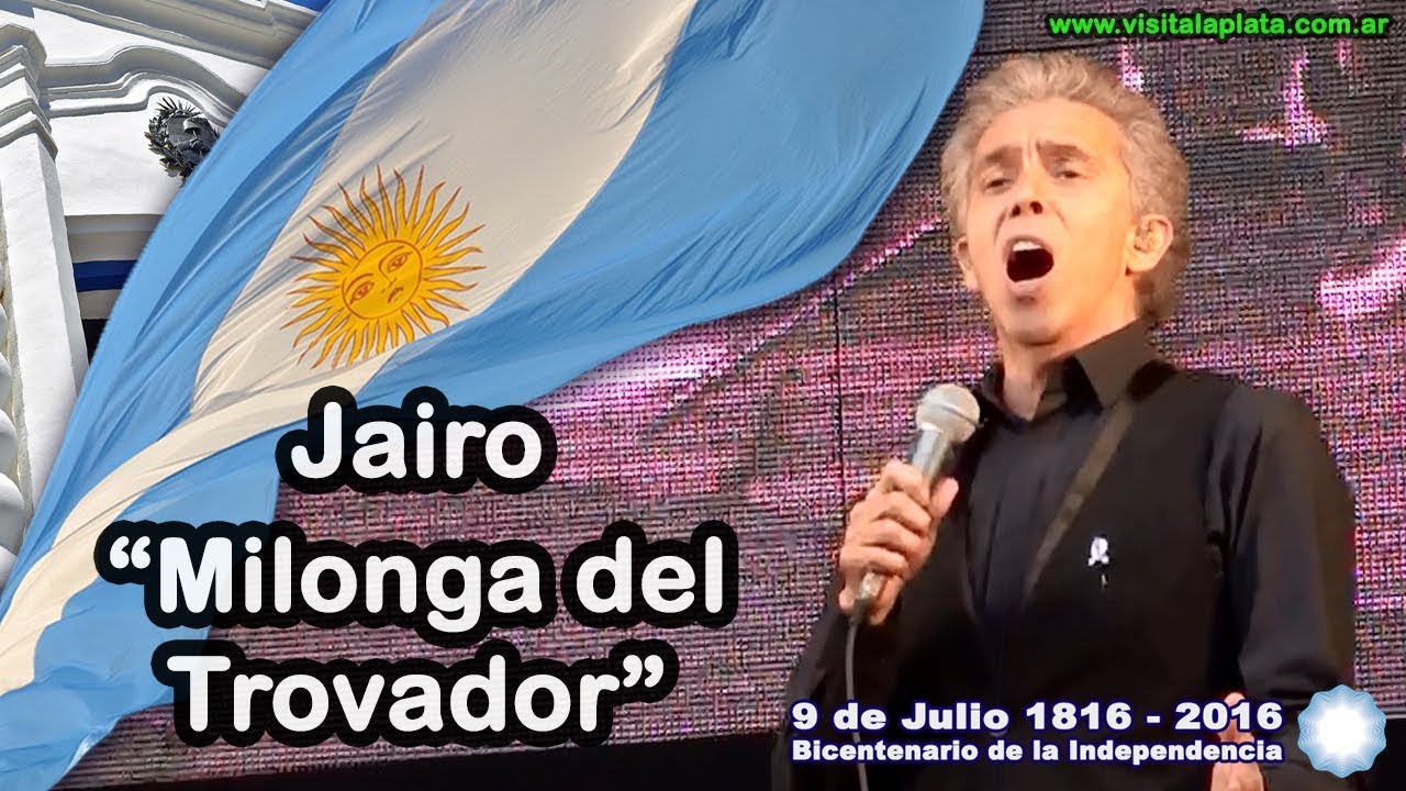 Milonga del Trovador - Jairo y Lito Vitale // Bicentenario de la Independencia // La Plata
