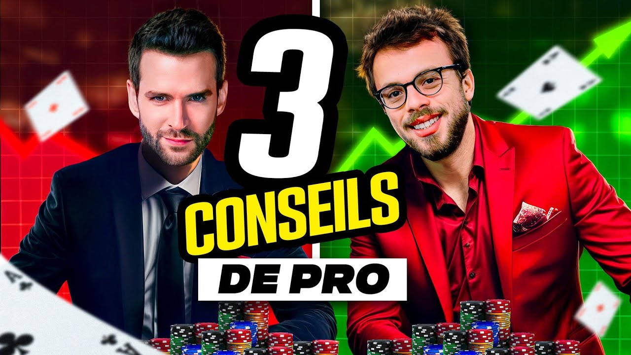 TUTO🧠LES 3 MEILLEURS CONSEILS DE PRO : ROMAIN LEWIS ! (4 millions € de GAIN POKER)