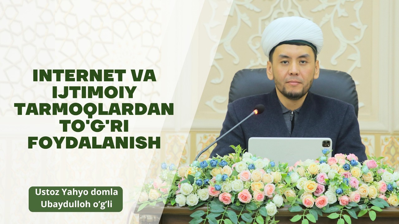 Internet va ijtimoiy tarmoqlardan to'g'ri foydalanish