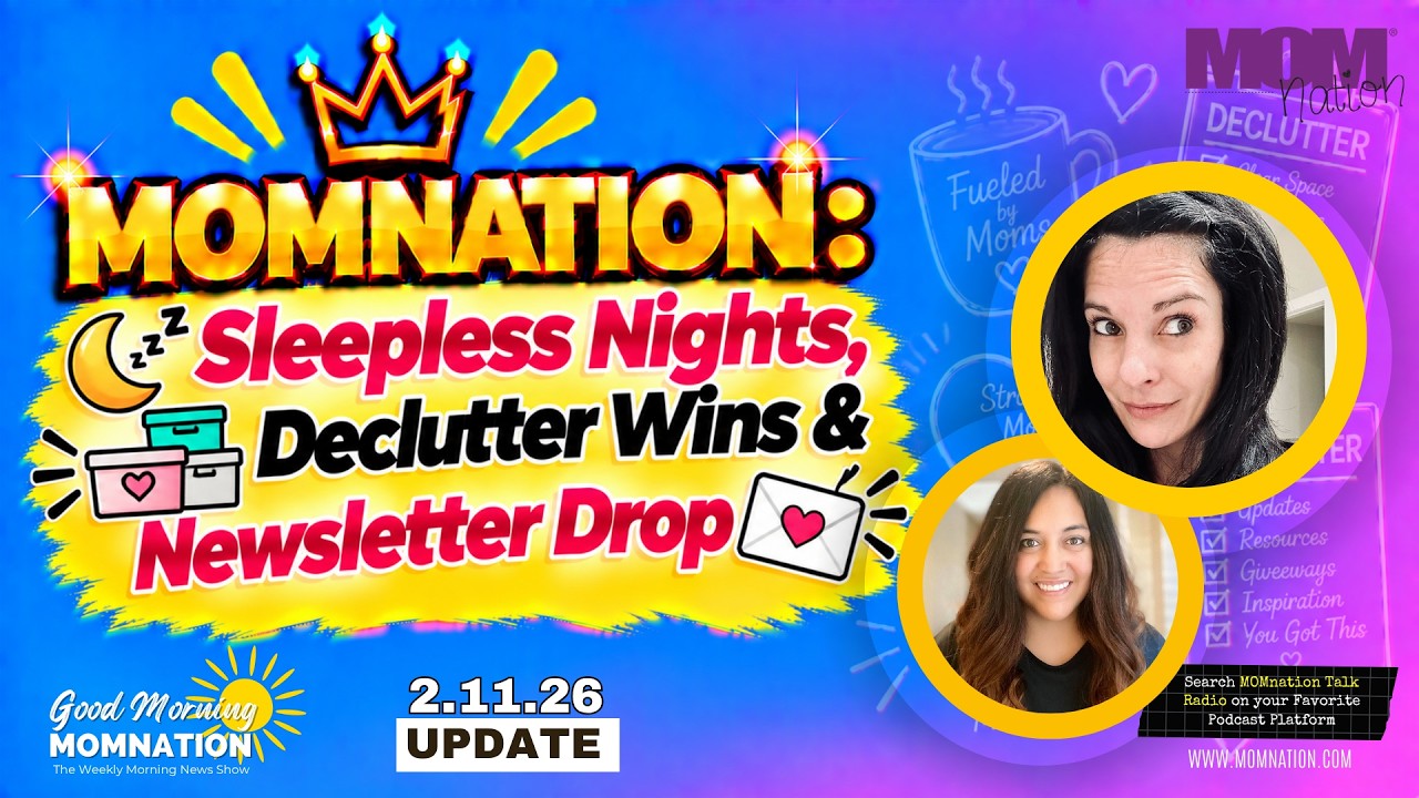 MOMnation: Sleepless Nights, Declutter Wins & Newsletter Drop
