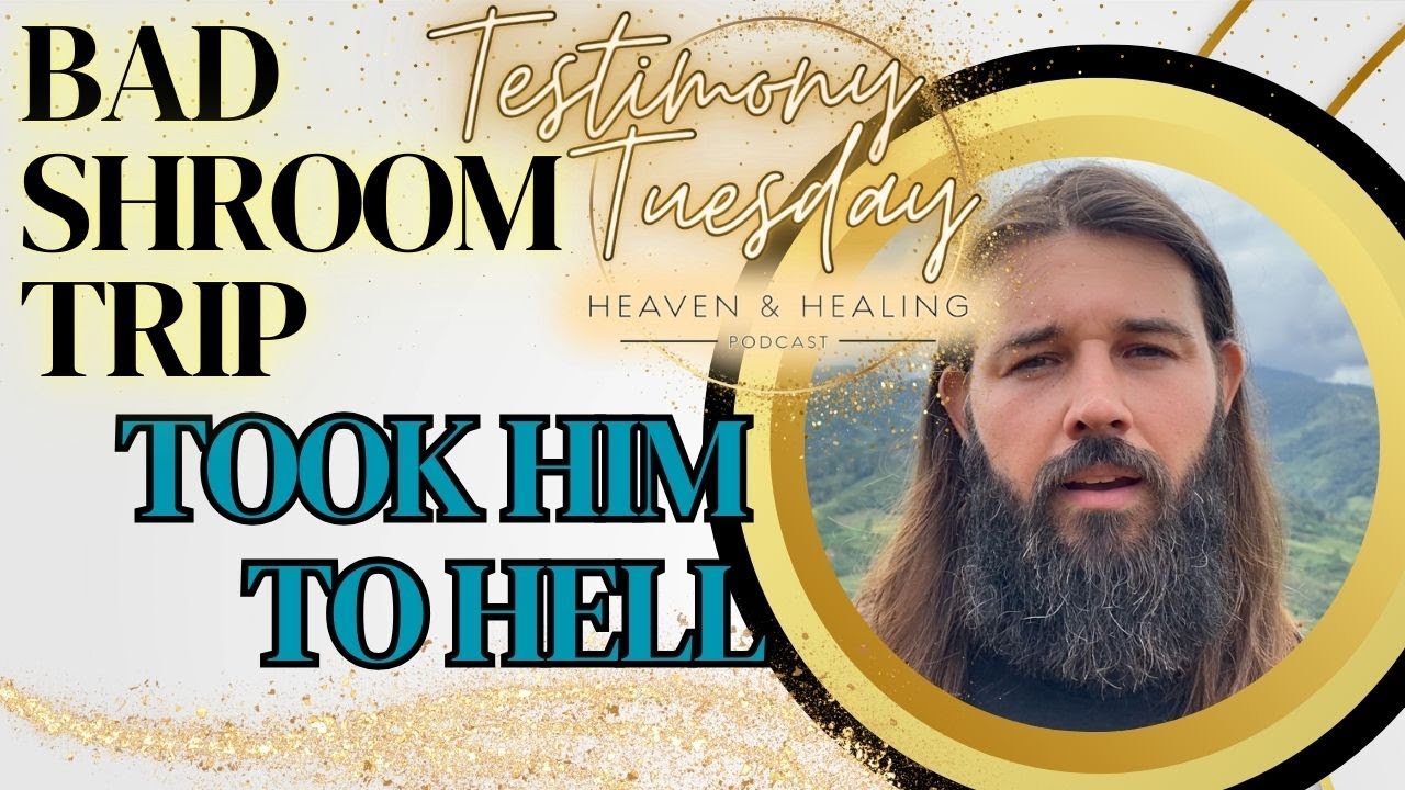 Shroom Trip Took Him to Hell!