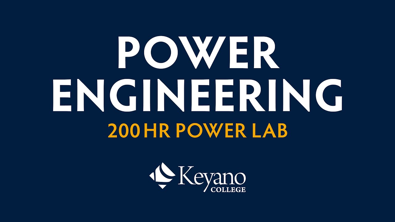 Keyano College Power Lab