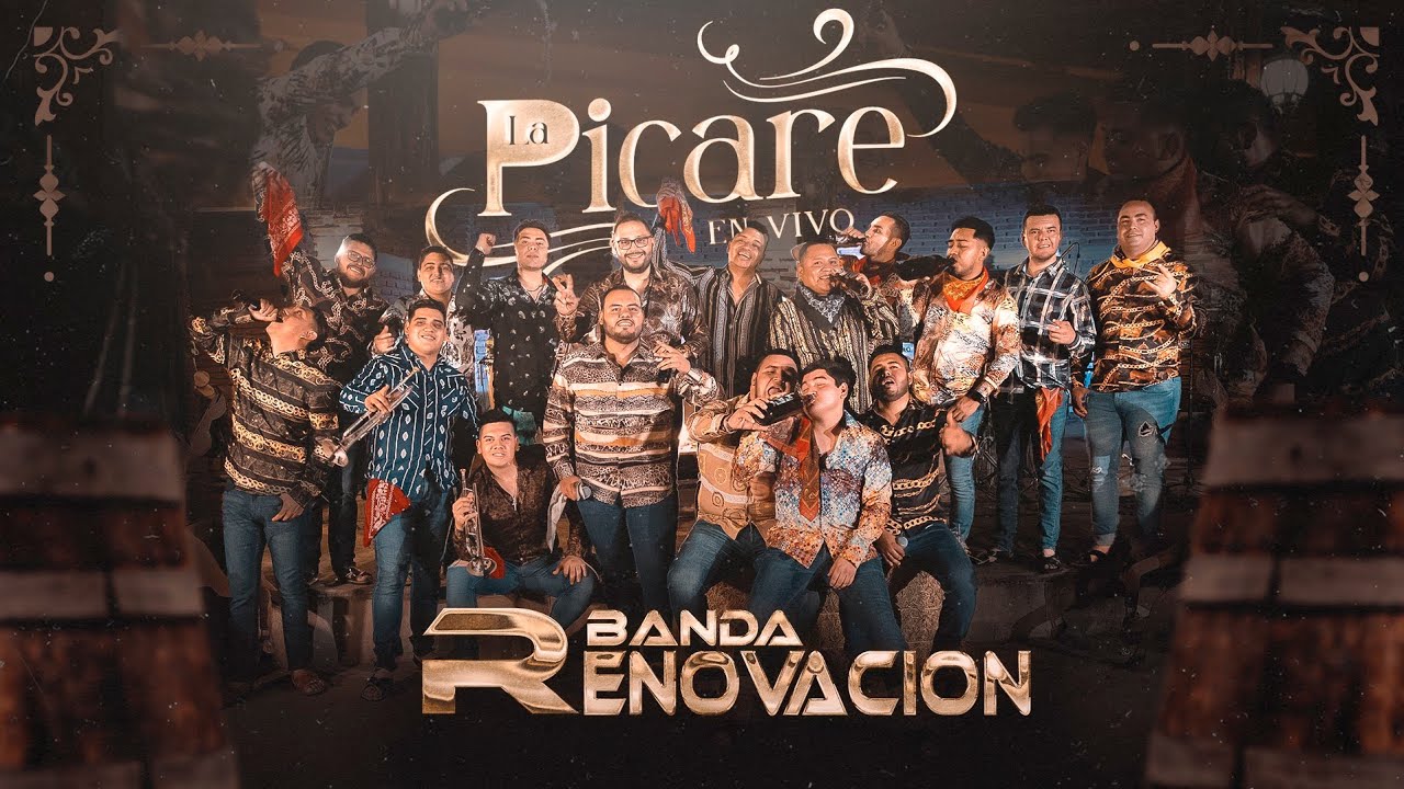 Banda Renovación - La Picare (En Vivo)