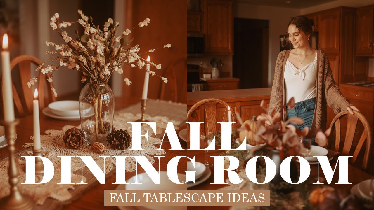 fall tablescape ideas TWO ways | fall dining room ideas | cozy, simple & elegant decorating ideas