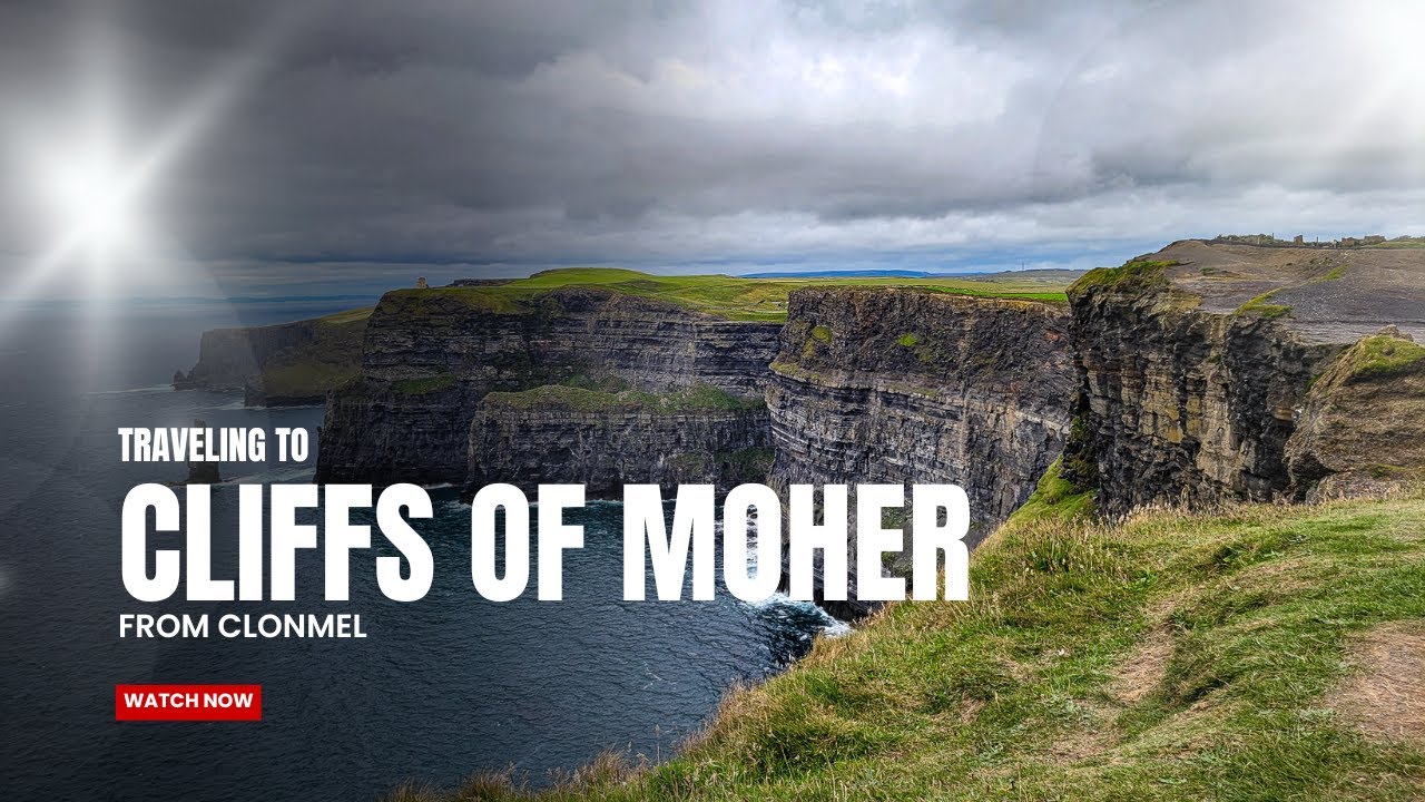Traveling from Clonmel to Cliffs of Moher