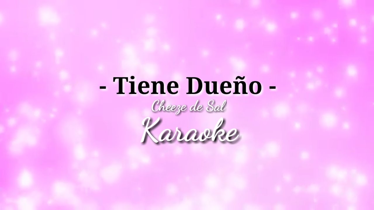 Tiene Dueño (Chene Dwenyo) - Cheeze de Sal (Chavacano Karaoke Song)