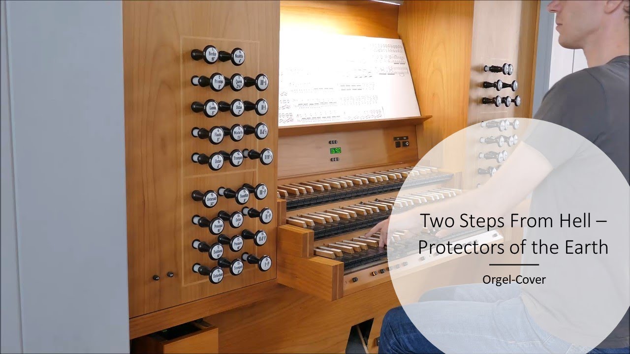 Two Steps From Hell - Protectors of the Earth (Orgel/Organ-Cover)