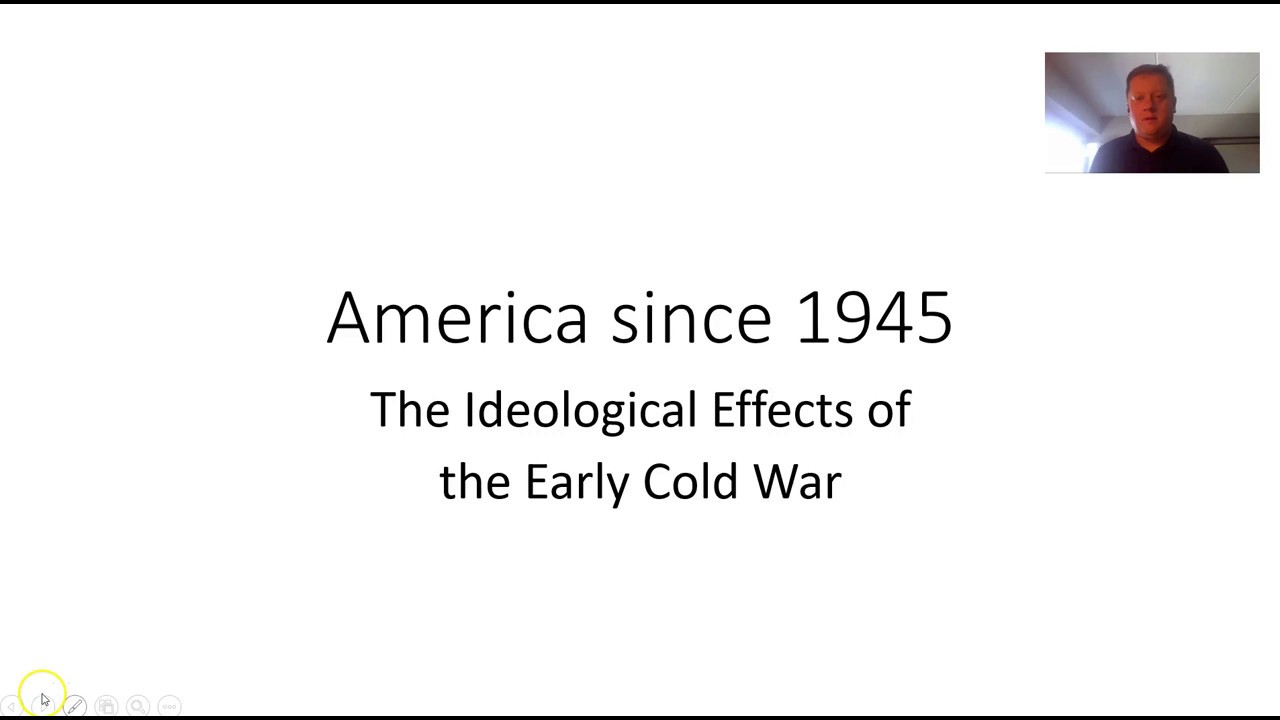 HIS 245-3: The Ideological Effects of the Early Cold War