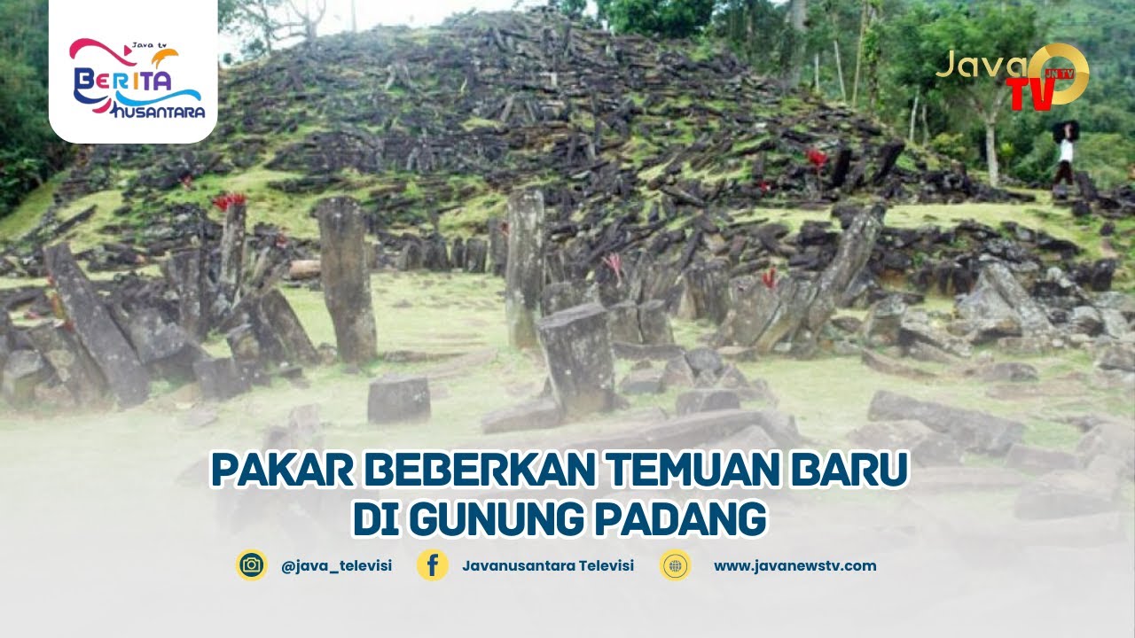 Pakar Beberkan Temuan Baru Di Gunung Padang @JAVATV_OFFICIAL