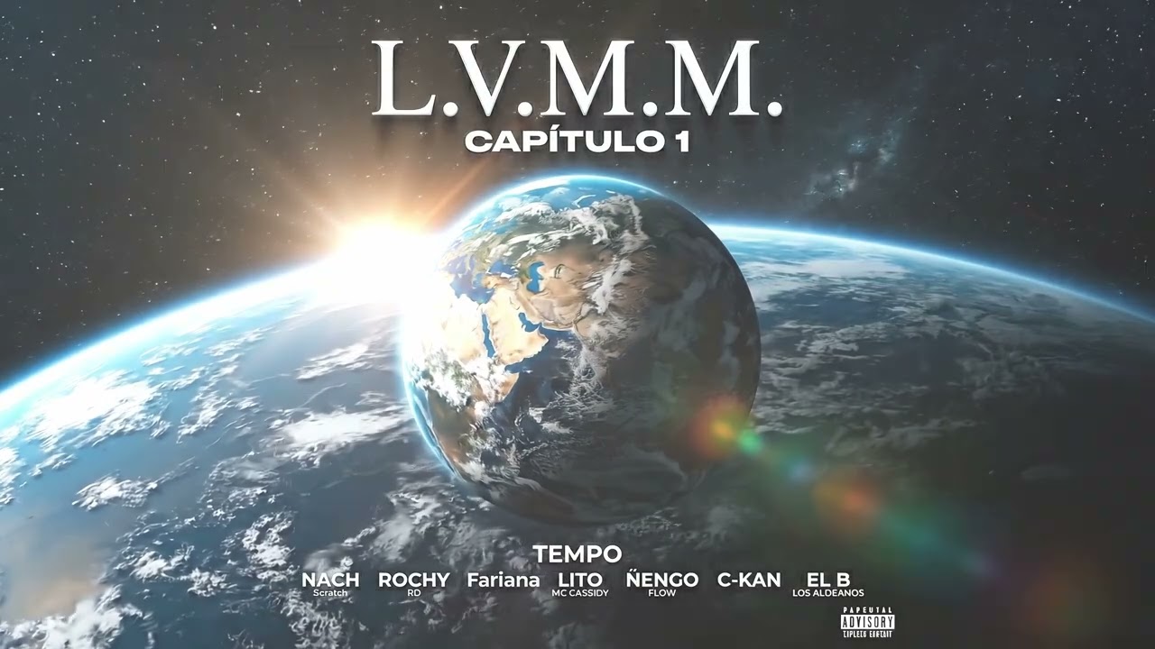 Tempo - L.V.M.M. ❌ Nach Scratch, Rochy RD, Fariana,  Lito MC Cassidy, Ñengo Flow, C-Kan, El B 