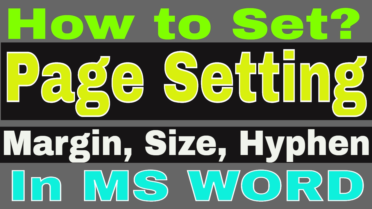 Page की Setting करें MS Word में | How to set Page setting (Margin, Size, Column, Hyphen) in MS Word