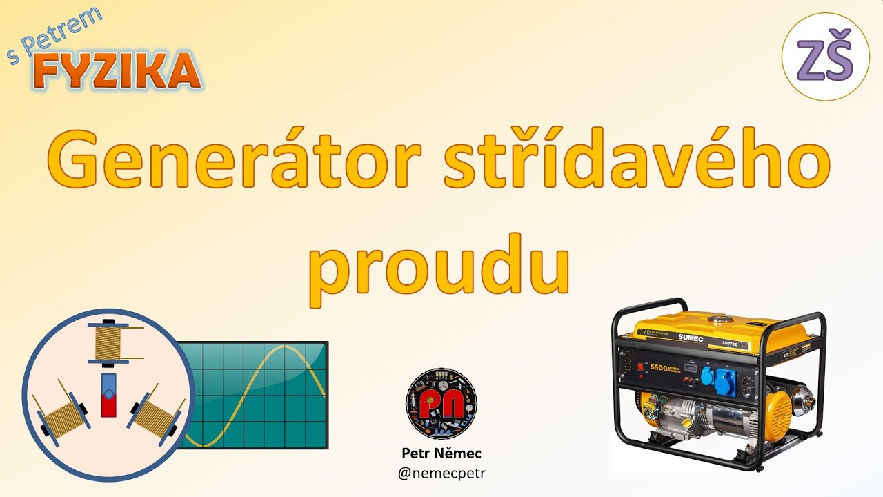 Generátor střídavého proudu, střídavý proud - fyzika 9 ZŠ