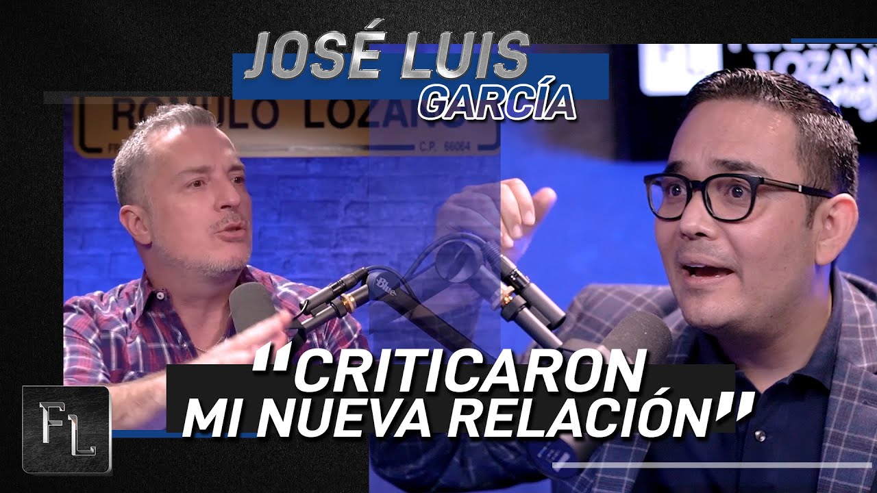 Criticaron mi NUEVA RELACIÓN - José Luis García
