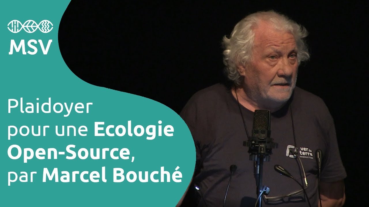 Plaidoyer pour une Ecologie Open-Source de Marcel Bouché