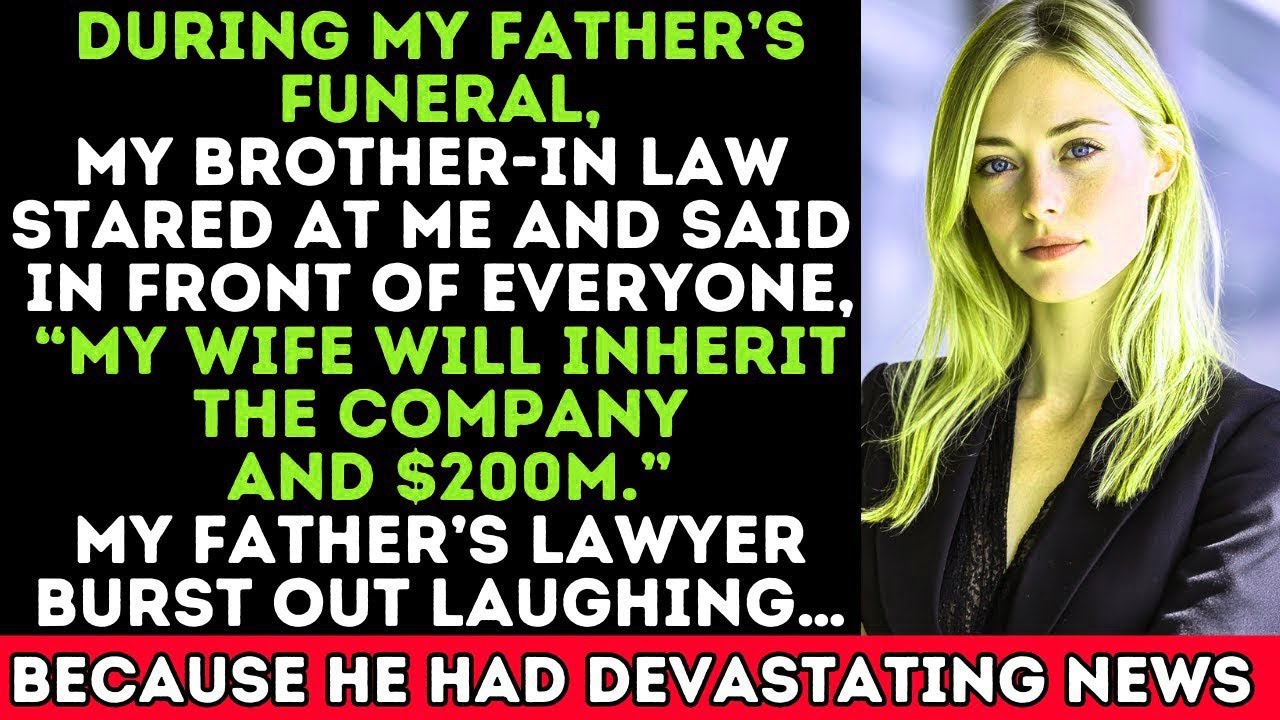 At My Father’s Funeral, My Brother-in-Law Revealed His Greed for the $200M Inheritance