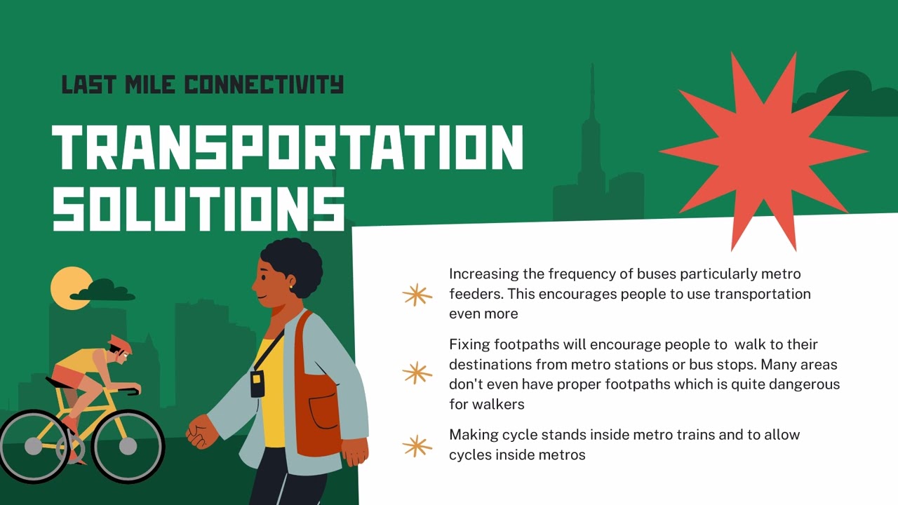 Increasing Traffic Congestion in Bengaluru: Why Public transport fails at the last mile?