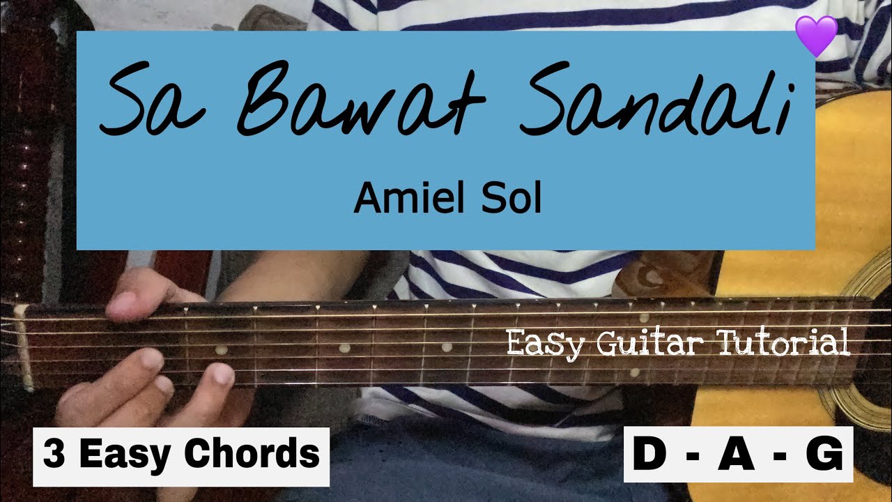 Sa Bawat Sandali - Amiel Sol | Easy Guitar Tutorial