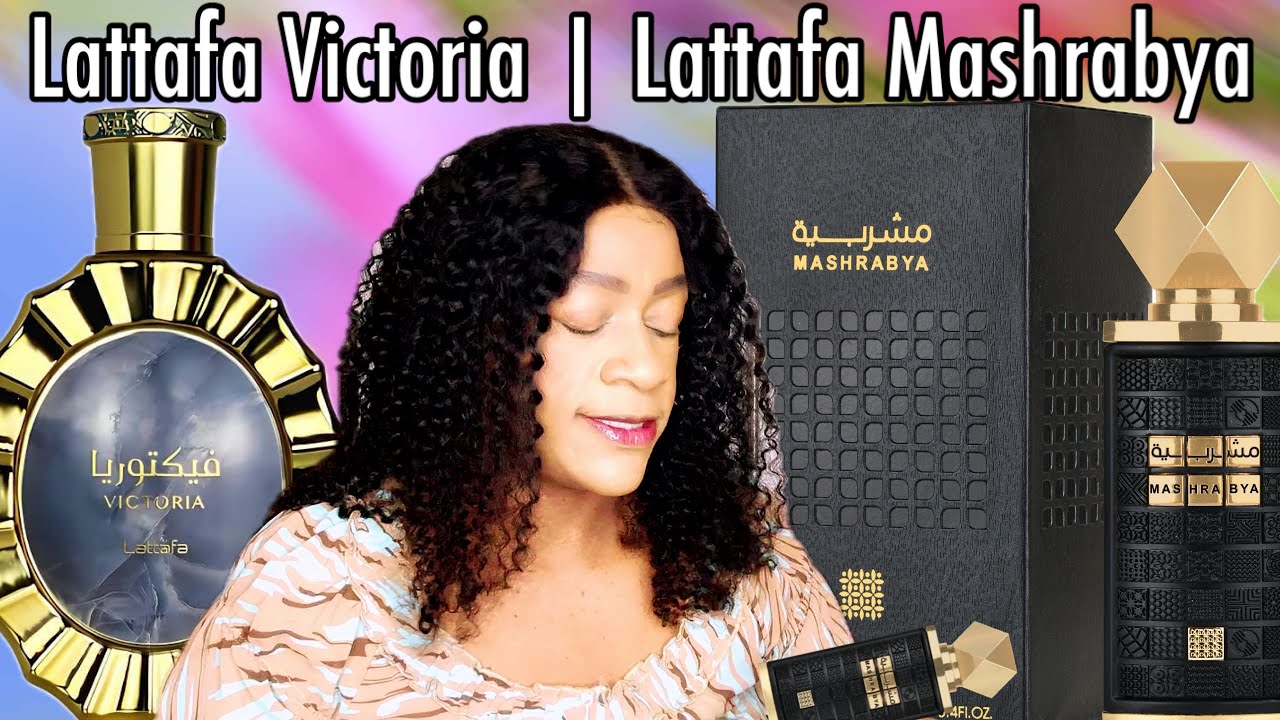 Lattafa Victoria | Lattafa MASHRABYA Perfume Review