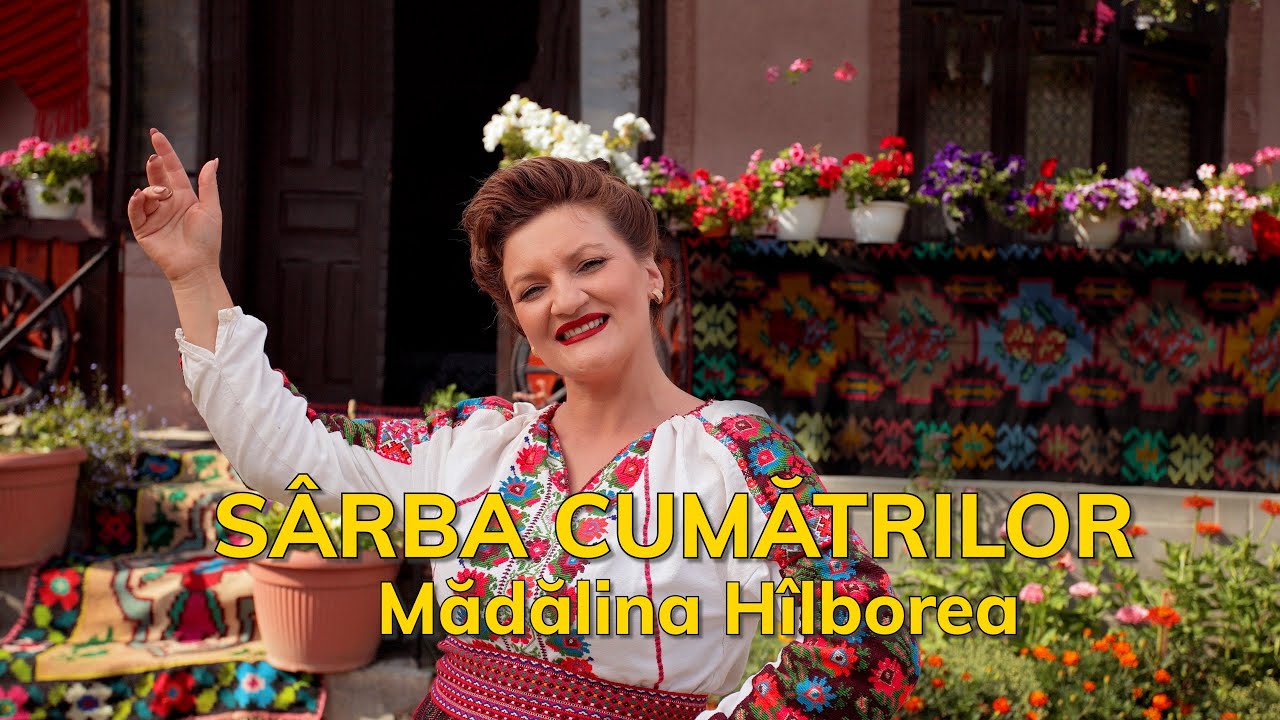 Madalina Hilborea- Sârba Cumătrilor! 